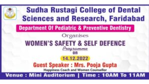 Department of Pedodontics conducted a symposium on women safety & self defence on 14/12/2022.