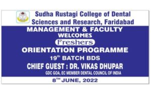 Orientation Programme of the 19th Batch BDS on 8th June 2022.